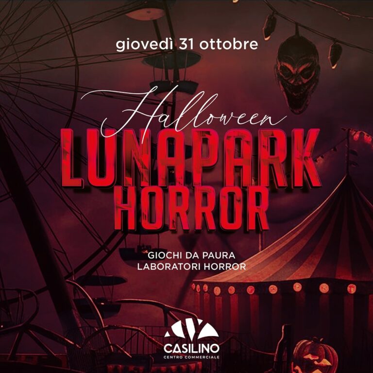 Halloween - Luna Park Horror al Centro Commerciale Casilino